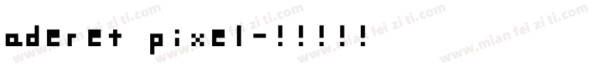 aderet pixel字体转换